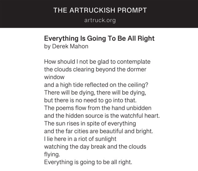 Everything is going to be all right. A poem by Derek Mahon