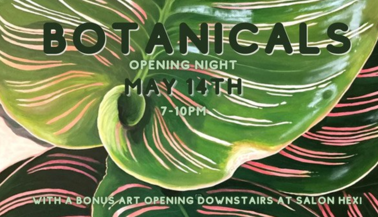 Fulton Street Collective Botanicals Show